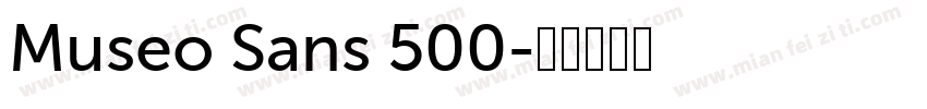 Museo Sans 500字体转换